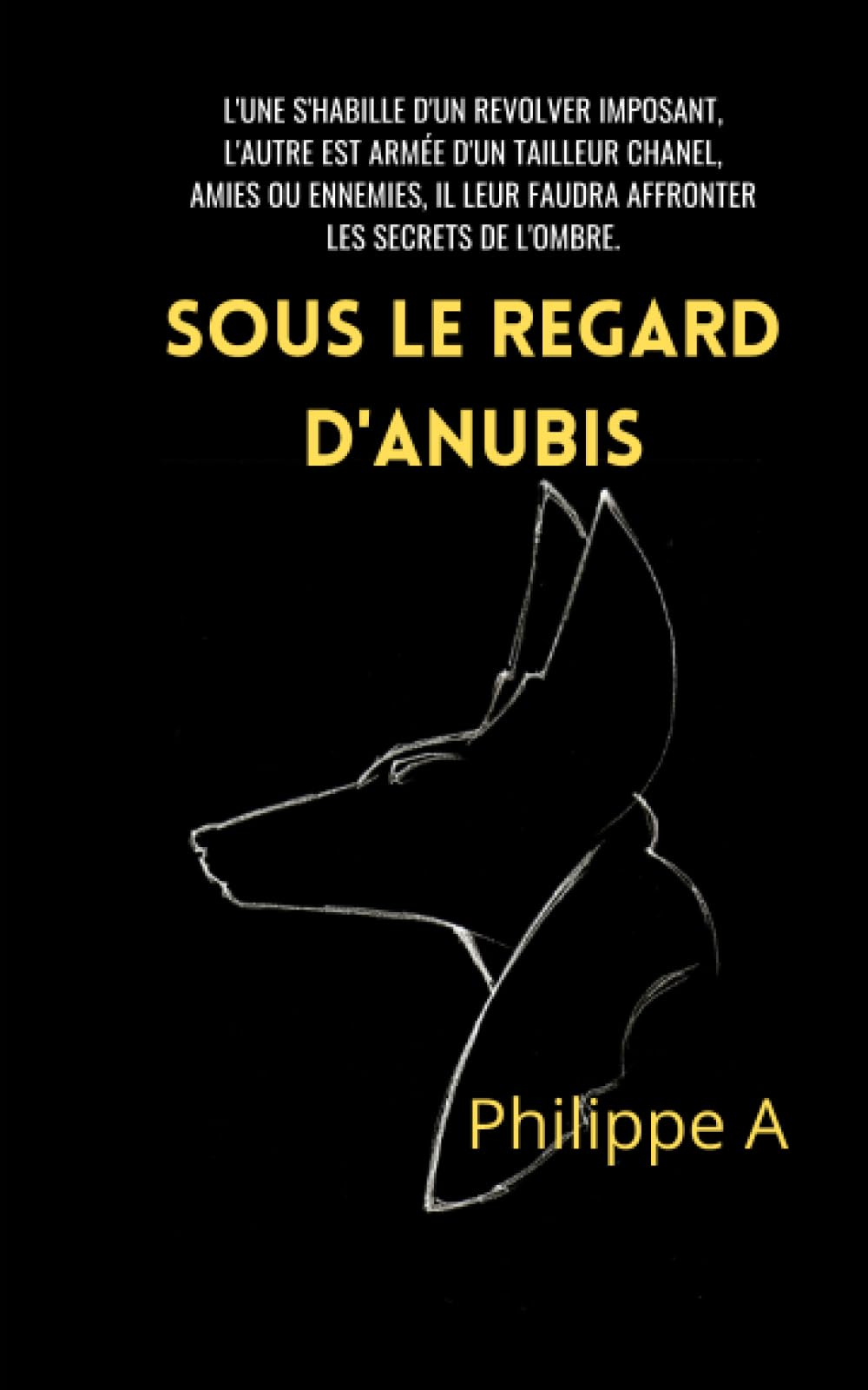 Sous le regard d'Anubis