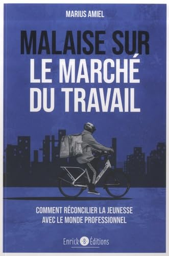 Malaise sur le marché du travail : comment réconcilier la jeunesse avec le monde professionnel