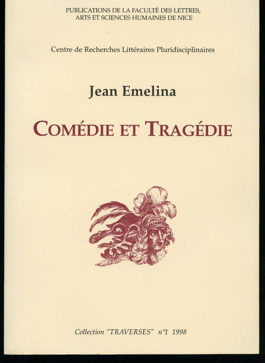 Comédie et tragédie
