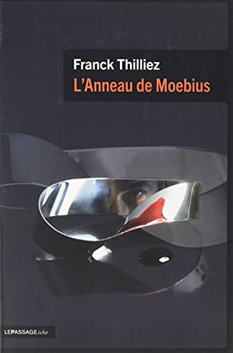 L'anneau de Moebius : thriller