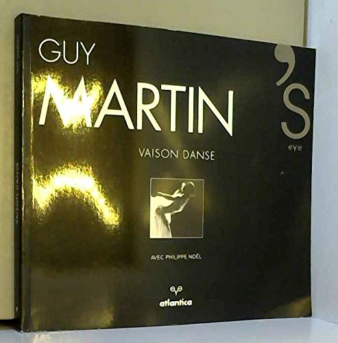 Guy martins eye vaison danse