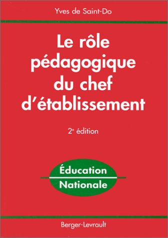 Le rôle pédagogique du chef d'établissement