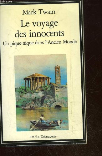 Le voyage des innocents : un pique-nique dans l'Ancien monde