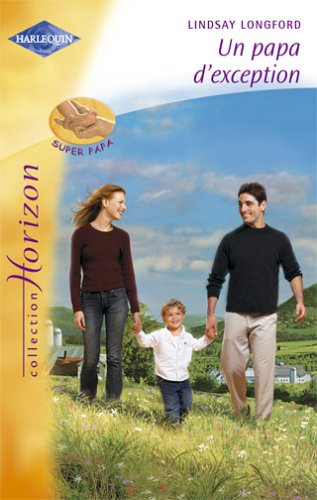 Un papa d'exception : super papa