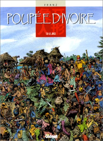 Poupée d'ivoire. Vol. 6. Le juge