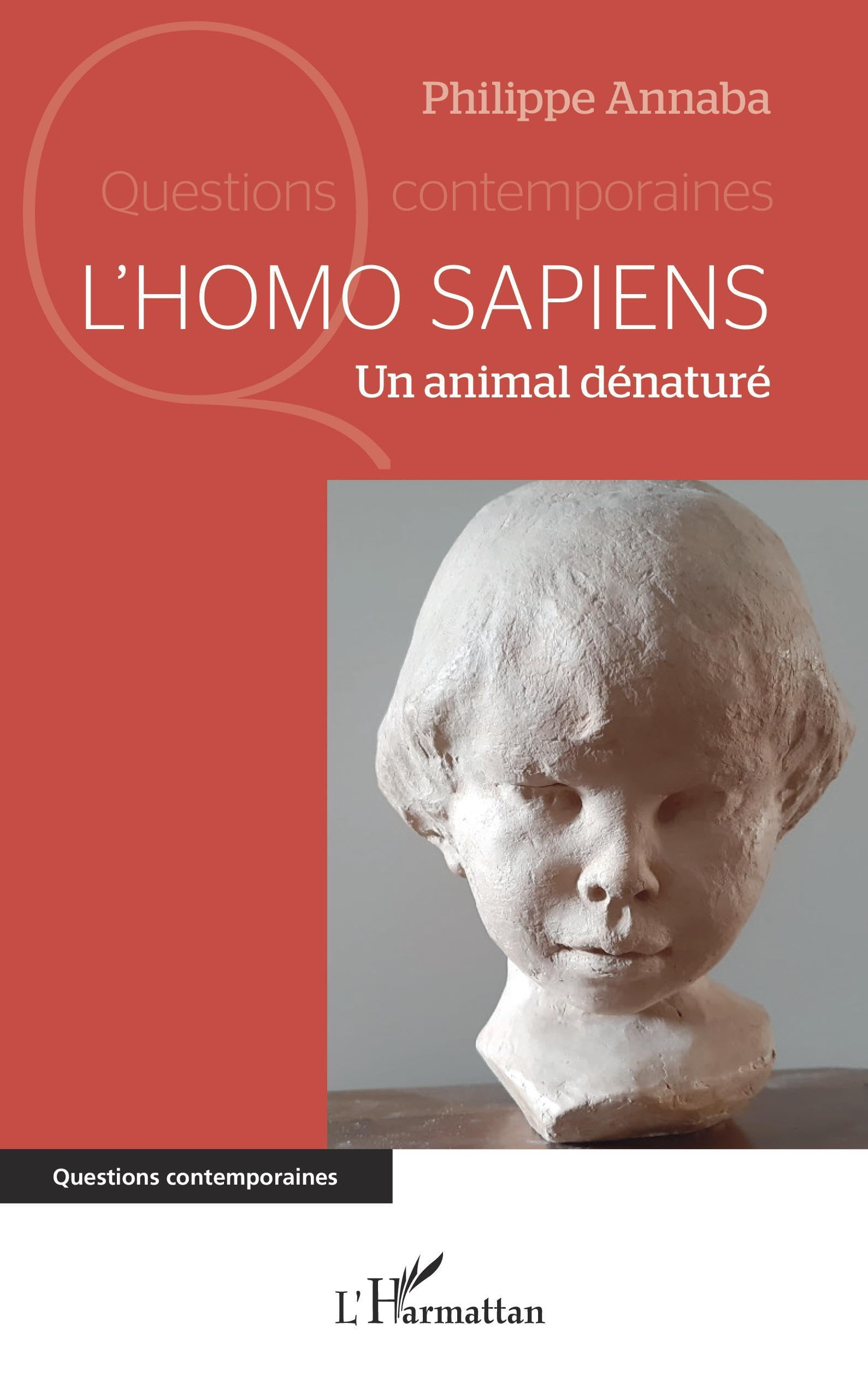 L'homo sapiens : un animal dénaturé
