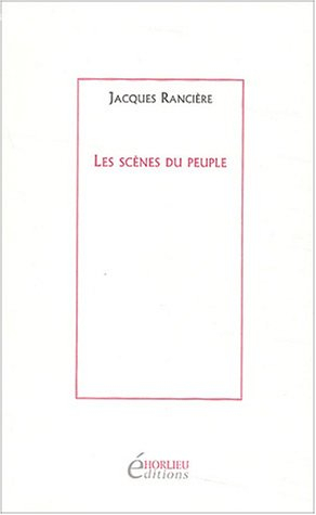 Les scènes du peuple (Les révoltes logiques, 1975-1985)