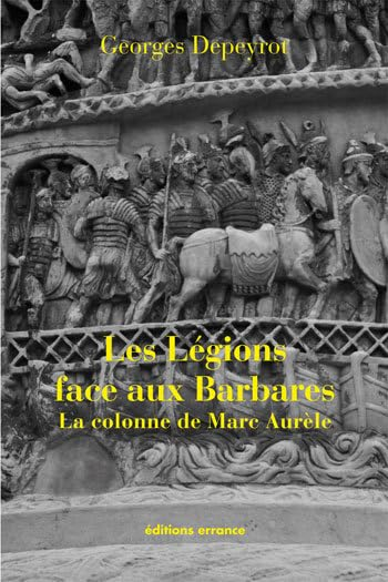 Les légions face aux Barbares : la colonne de Marc-Aurèle