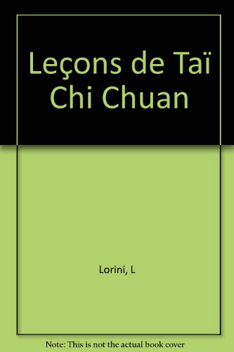 Leçons de tai chi chuan