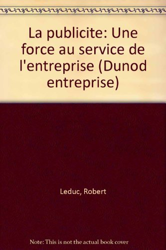 La Publicité, une force au service de l'entreprise