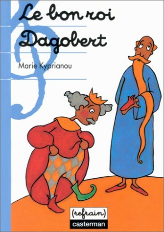 Le Bon roi Dagobert : une chanson