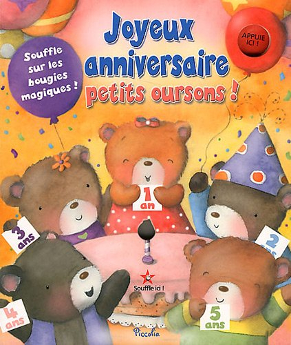 Joyeux anniversaire, petits oursons !
