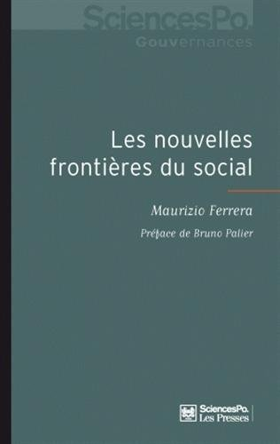 Les nouvelles frontières du social : l'intégration européenne et les transformations de l'espace pol