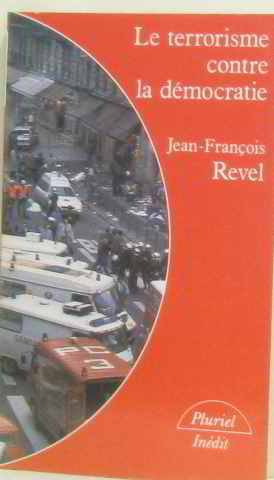 Le Terrorisme contre la démocratie