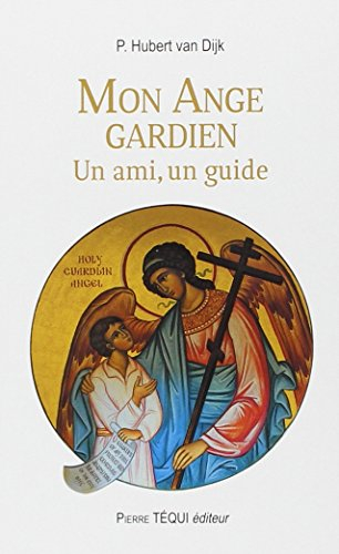 Mon ange gardien : un ami, un guide