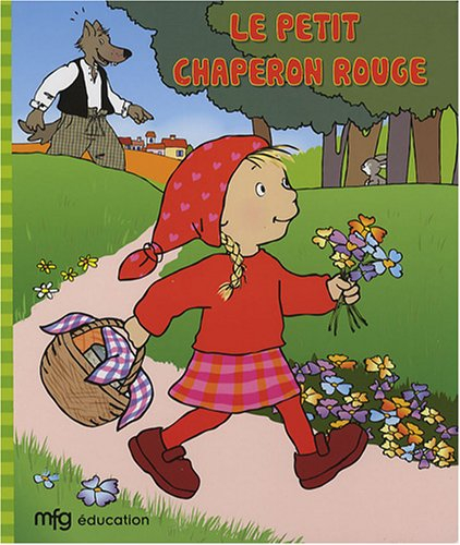 Le petit chaperon rouge