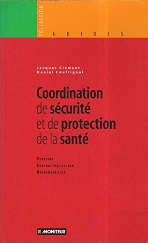 coordination de sante et de protection de la sante. fonction, contractualisation, responsabilité