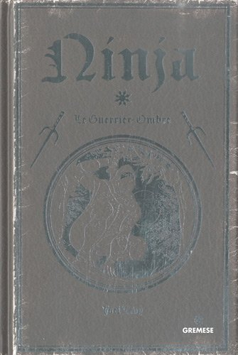 Ninja : le guerrier ombre