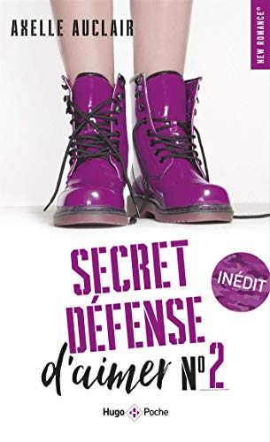 Secret défense d'aimer. Vol. 2