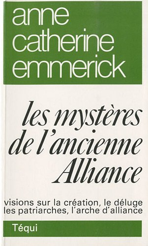 Les Mystères de l'ancienne alliance