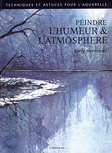 Peindre l'humeur & l'atmosphère