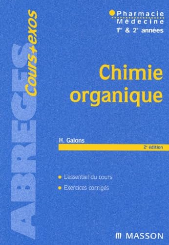 Chimie organique : pharmacie, médecine 1re & 2e années