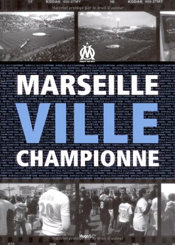 Marseille, ville championne