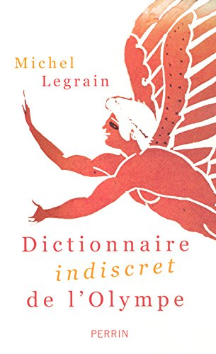 Dictionnaire indiscret de l'Olympe