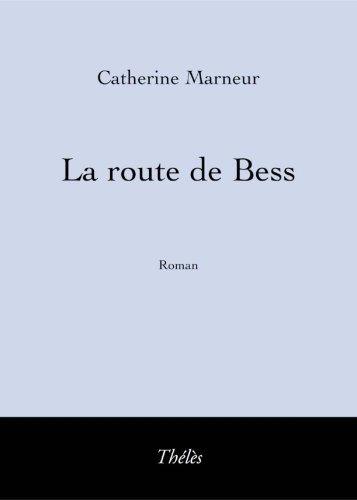 la route de bess