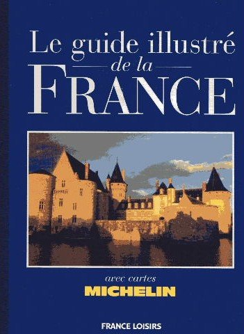 Le Guide de la France illustrée