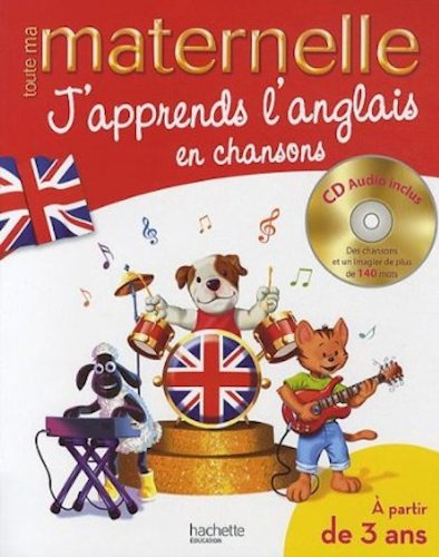 J'apprends l'anglais en chansons, à partir de 3 ans