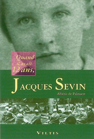 Jacques Sevin : Quand il avait 12 ans