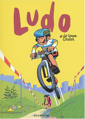 Ludo. Vol. 6. La coupe Castar