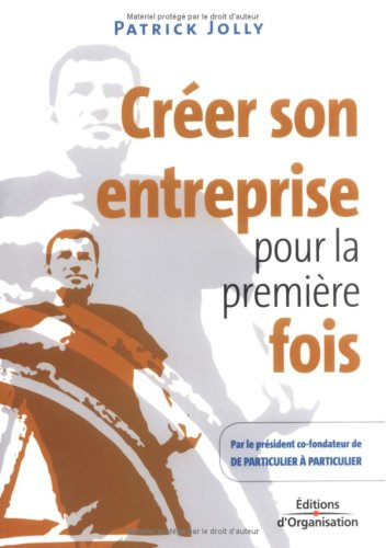 Créer son entreprise pour la première fois