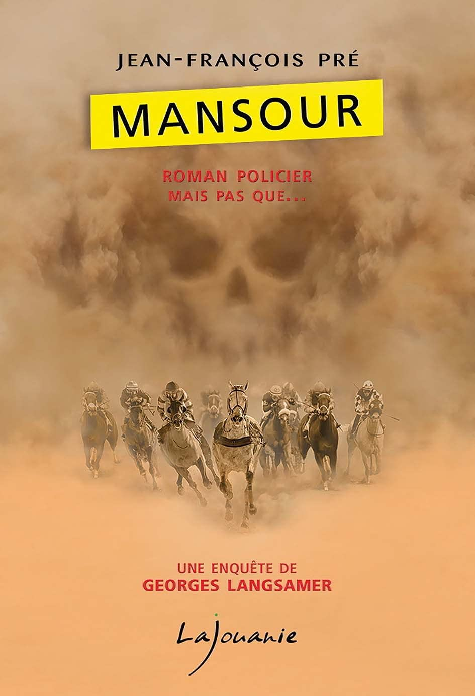 Une enquête de Georges Langsamer. Mansour