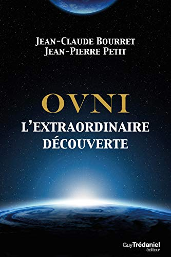 Ovni : l'extraordinaire découverte