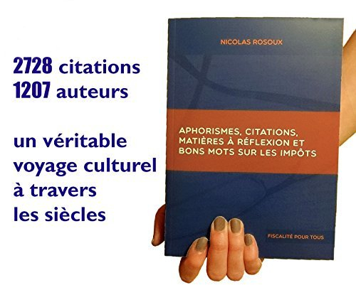 aphorismes, citations, matières à réflexion et bons mots sur les impôts