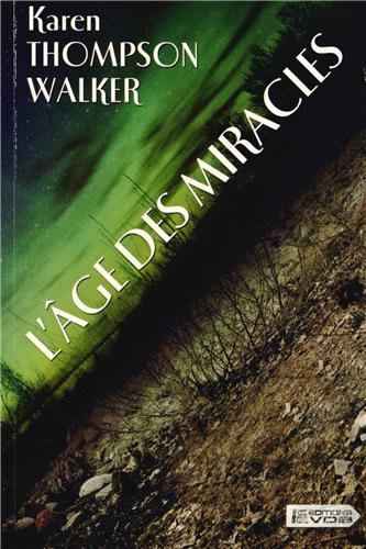 L'âge des miracles