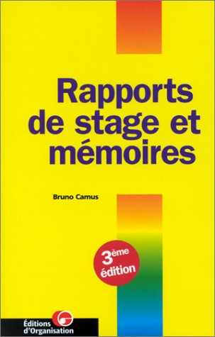 Rapports de stage et mémoires