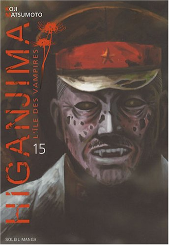 Higanjima : l'île des vampires. Vol. 15