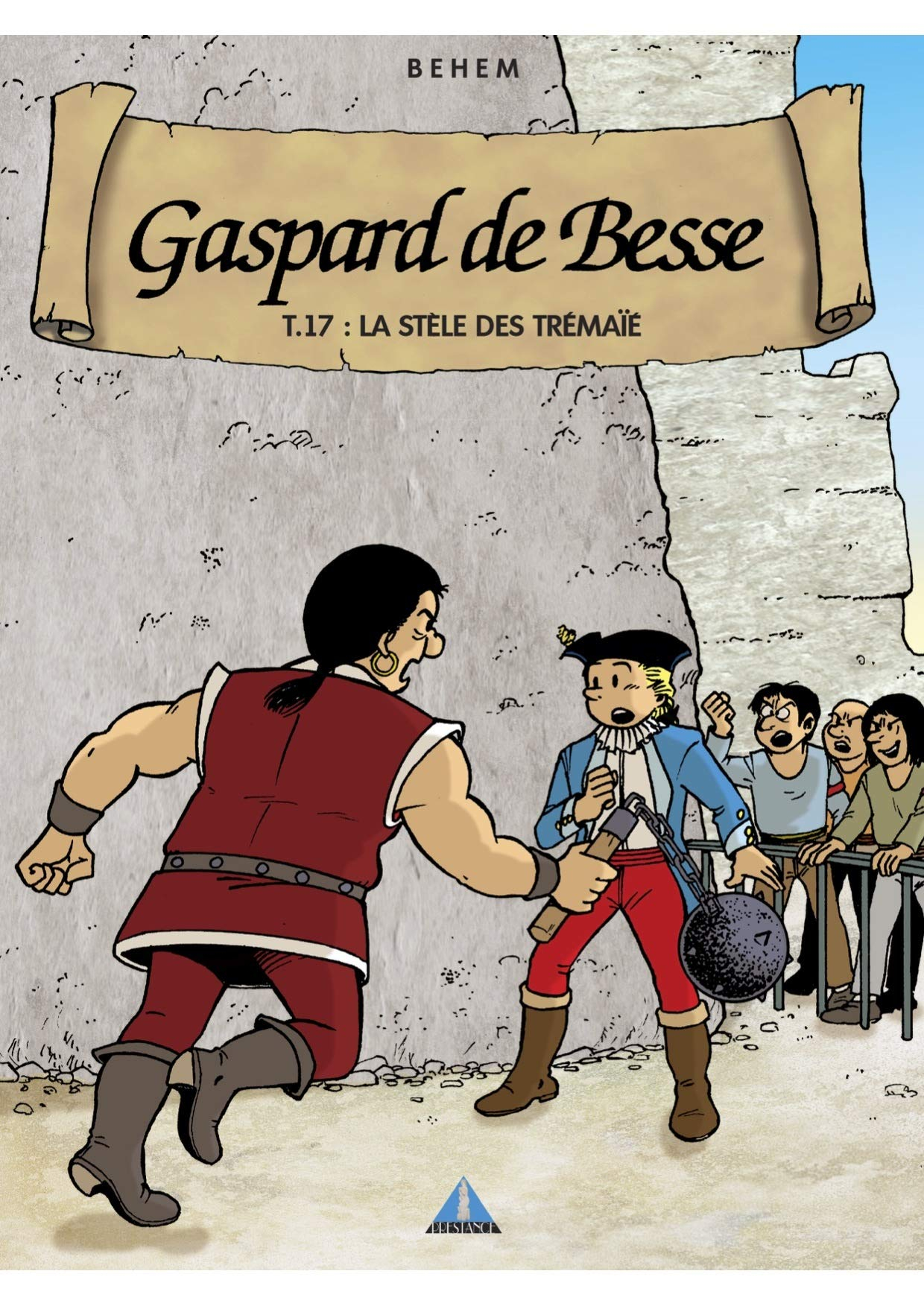 Gaspard de Besse. Vol. 17. La stèle des Trémaïé