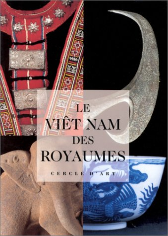 Vietnam des royaumes