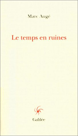 Le temps en ruines