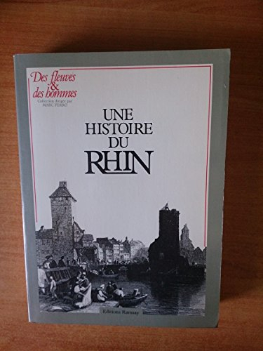 Une histoire du Rhin