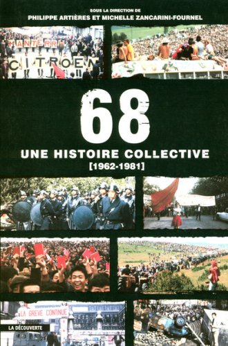 68, une histoire collective (1962-1981)