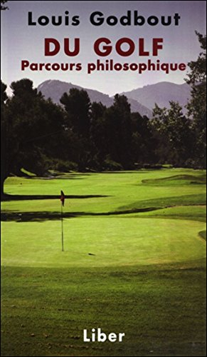 Du golf : parcours philosophique