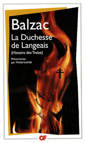 Histoire des Treize. La duchesse de Langeais