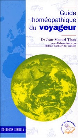 Guide homéopathique du voyageur