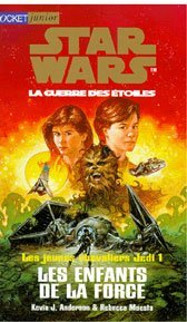 star wars t1 les enfants de la force