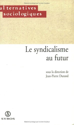 Syndicalisme au futur